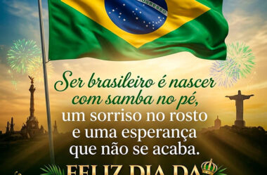 Feliz Dia da Independência do Brasil